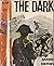 The Dark