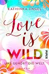 Love is Wild - Un...