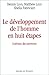 Le développement de l'homme...
