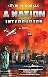 A Nation Interrupted