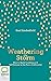 Weathering the Storm: How to Build Confidence & Self Esteem in the Face of Adversity