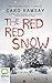 The Red, Red Snow (An Anderson & Costello Mystery, 11)
