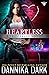Heartless (Crossbreed, #9; ...