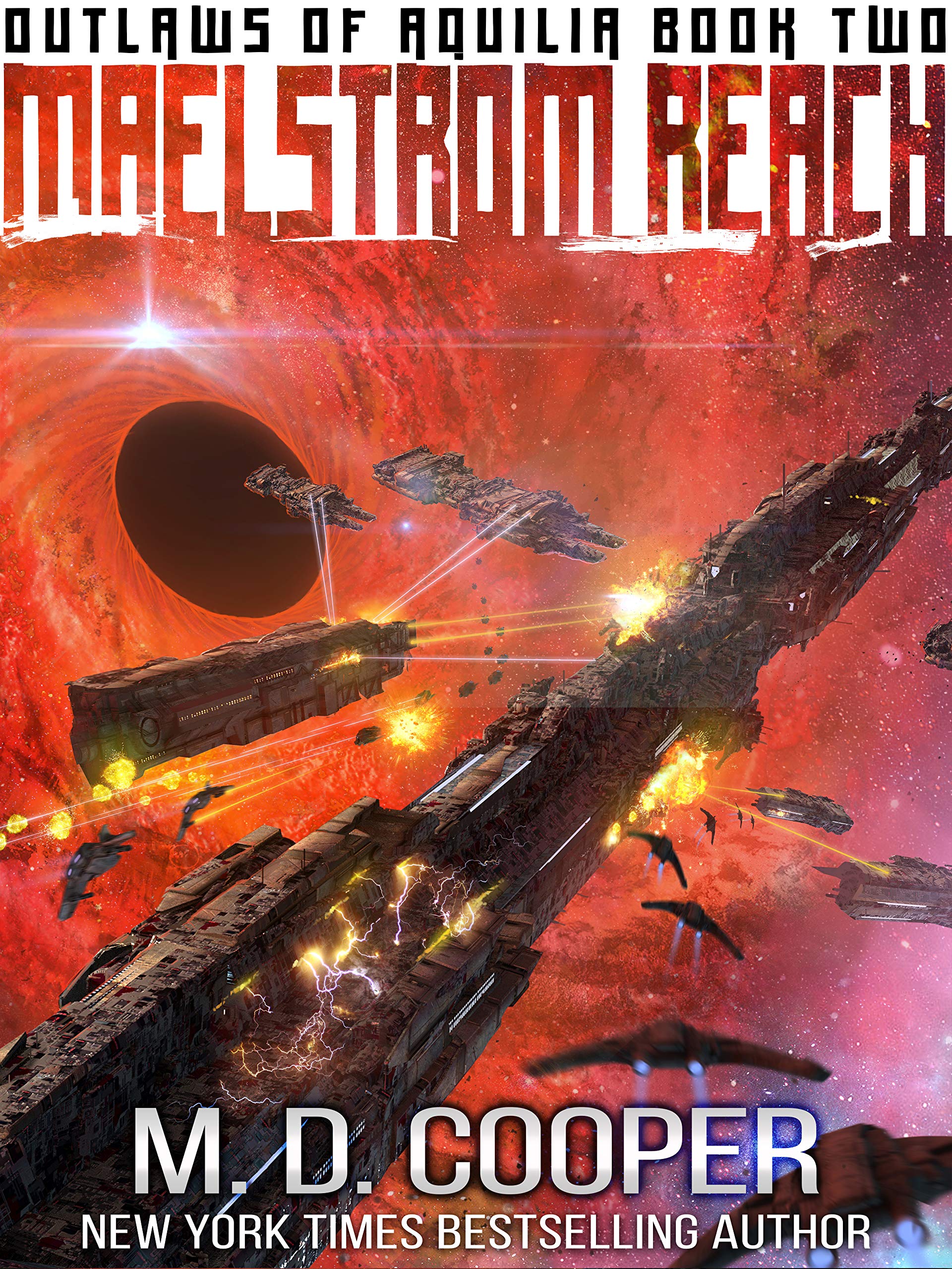 Maelstrom Reach (Outlaws of Aquilia, #2)