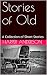 Stories of Old by Harper Anderson
