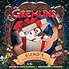 Gremlins: Gizmo's 12 Days of Christmas Gremlins: Gizmo's 12 Days of Christmas