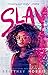 Slay by Brittney Morris