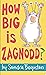 How Big Is Zagnodd? by Sandra Boynton
