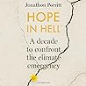 Hope in Hell: A Decade to Confront the Climate Emergency
