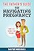 The Father's Guide To Navig...
