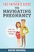 The Father's Guide To Navig...