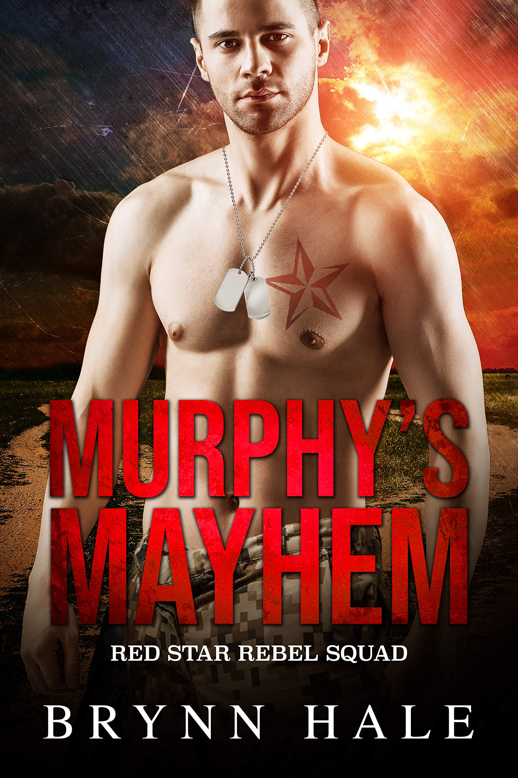Murphy's Mayhem (Red Star Rebel Squad #1)