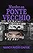Murder on Ponte Vecchio (A ...