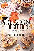 Dragon Deception (Supernatural Consultant Book 2)