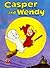 Casper the Friendly Ghost and Wendy the Good Little Witch