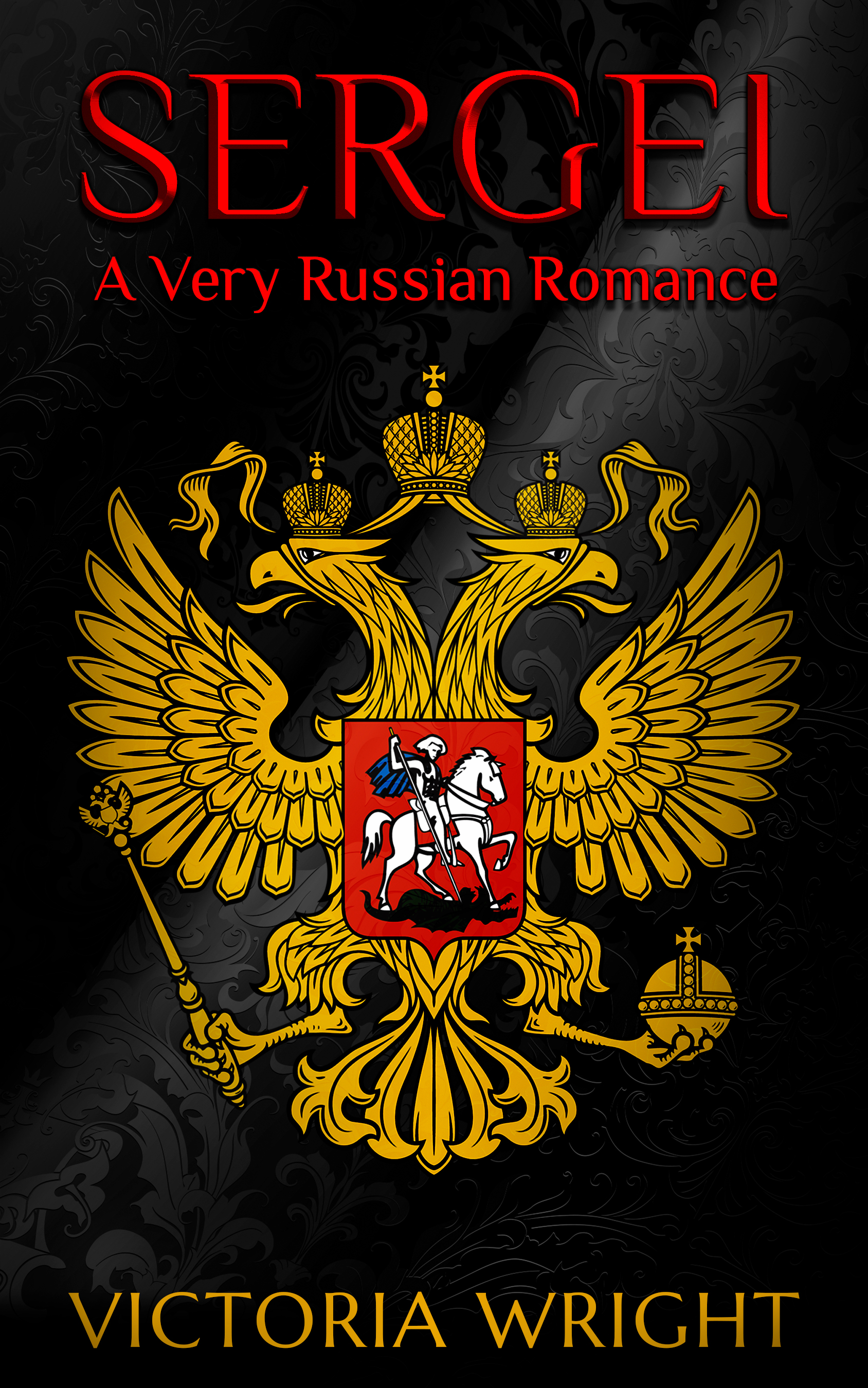 Sergei: A Very Russian Romance (Sons of the Motherland #1)