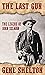 Last Gun: The Legend of Joh...