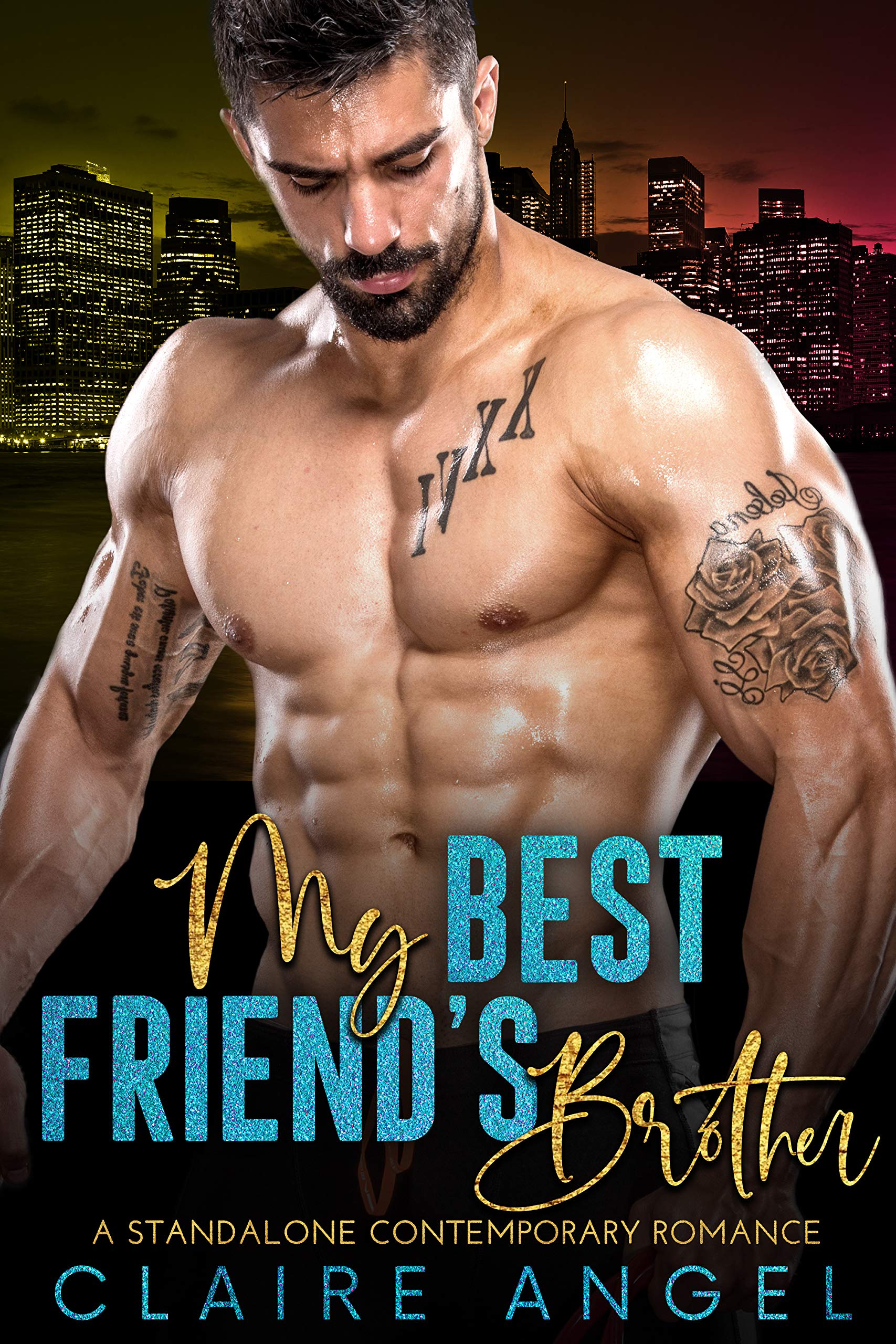 My Best Friend's Brother (Irresistible #3)