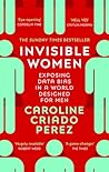Invisible Women: ...