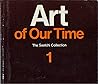 Art of Our Time: The Saatchi Collection, Volumes 1,2,3,4.
