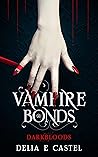 Vampire Bonds (Darkbloods, #1)
