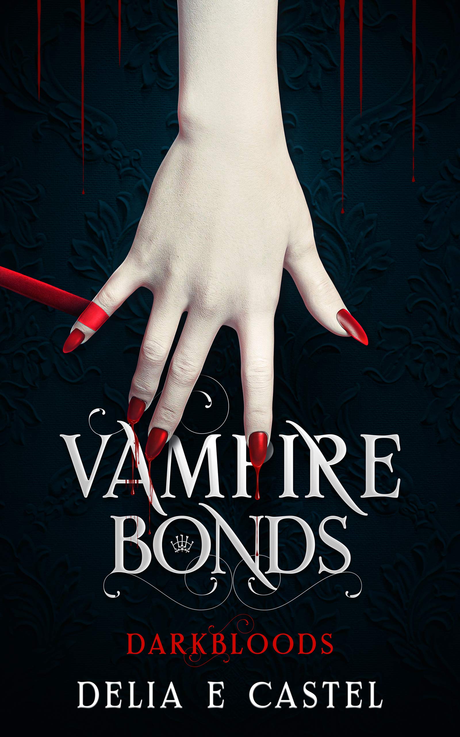 Vampire Bonds (Darkbloods, #1)