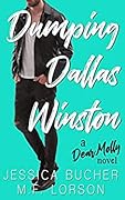 Dumping Dallas Winston
