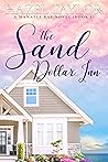 The Sand Dollar Inn 6 (Manatee Bay, #6) The Sand Dollar Inn 6 (Manatee Bay, #6)