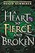A Heart So Fierce and Broken (Cursebreakers, #2)