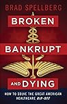 Broken, Bankrupt,...