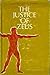 The Justice of Zeus (Sather classical lectures)