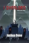 I Overlord by Joshua Done