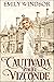 Cautivada por el vizconde by Emily Windsor