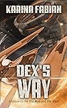 Dex's Way