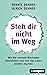 Steh dir nicht im Weg: Wie Sie mentale Blockaden überwinden und sich das Leben leichter machen (German Edition)