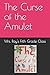 The Curse of the Amulet