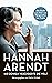 Hannah Arendt: Ihr Denken v...