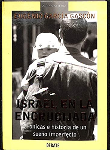 Israel en la encrucijada