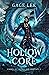 Hollow Core (School of Swor...