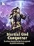Martial God Conqueror: Book 14