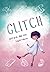 Glitch