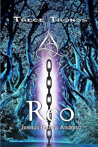 Reo: La Dinastía Marcada 2 (Trece Tronos) (Spanish Edition)