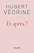 Et après ? by Hubert Védrine