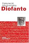 Diofanto. El prec...