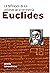 Euclides. La definición de los axiomas de la geometría by Josep Pla i Carrera