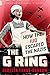 The G Ring How the IUD Escaped the Nazis by Rebecca Tuhus-Dubrow