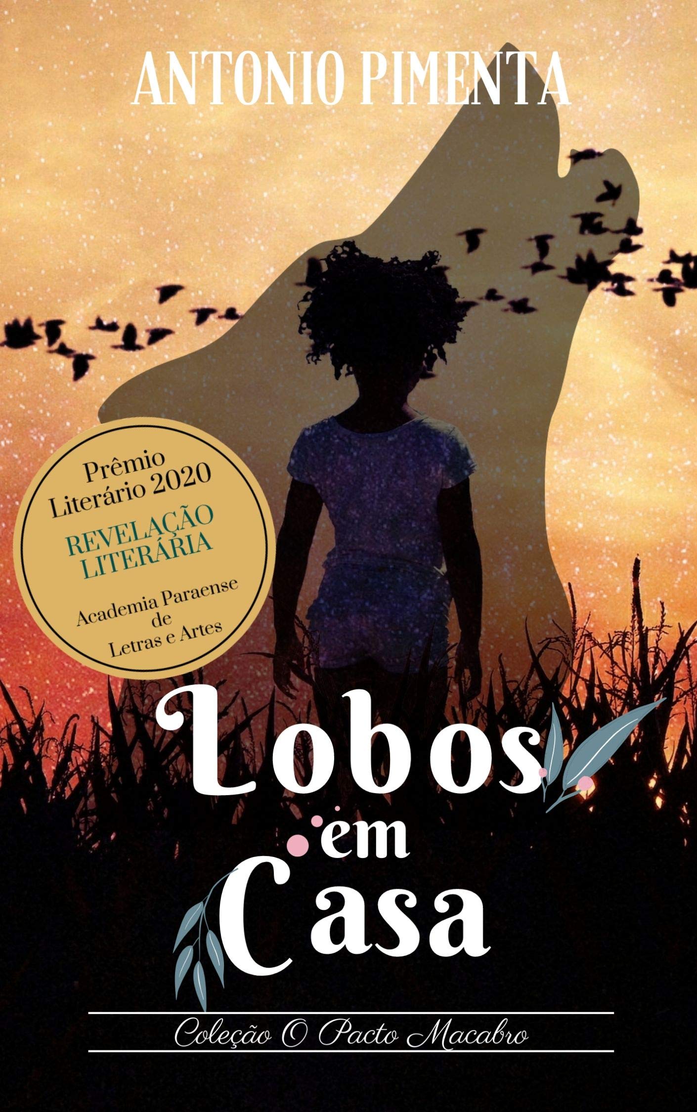 Lobos em Casa: Coleção O Pacto Macabro (Portuguese Edition)