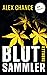 Blutsammler by Alex Chance