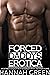Forced Daddy's Erotica — Me...