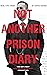 Not Another Prison Diary - ...